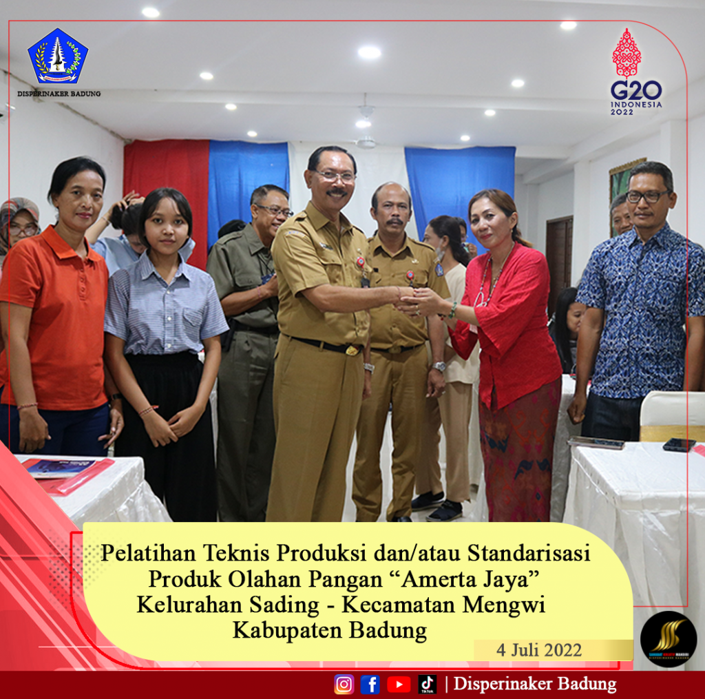 Pelatihan Teknis Produksi Dan/Atau Standarisasi PRODUK OLAHAN PANGAN Kelurahan Sading, Kec. Mengwi, Kab.Badung